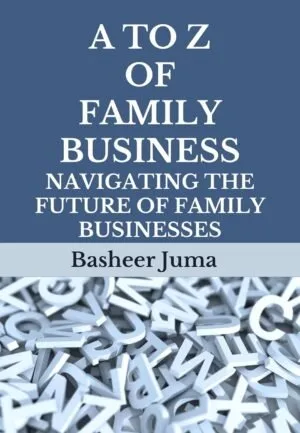 A to Z of Family Business: Navigating the Future of Family Businesses