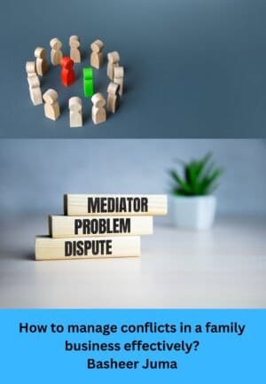 How to manage conflicts in a family business effectively?