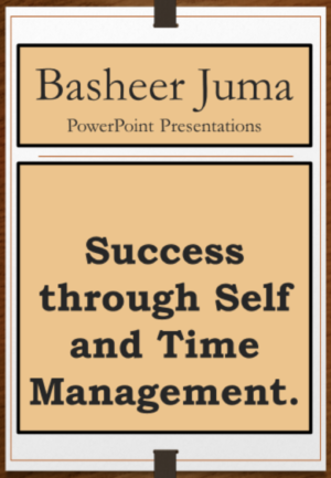 Success through Self Organization and Time Management-Power Point Presentation