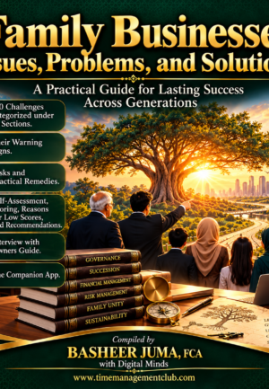 Family Businesses: Issues, Problems and Solutions.